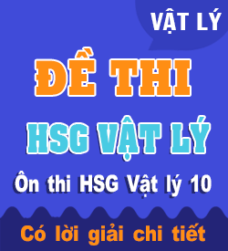Đề thi HSG Vật lý 10